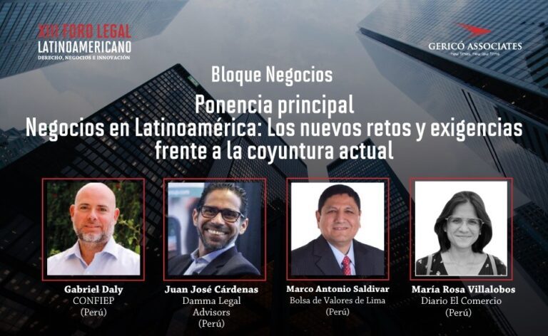 Ponencia principal | Negocios en Latinoamérica: Los nuevos retos y exigencias frente a la coyuntura actual